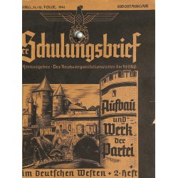 6549	 DER SCHULUNGSBRIEF	 No. 	11/12	1941 Südostausgabe	-	8th year	Aufbau und Werk der Partei im deutschen Westen 2.Heft		