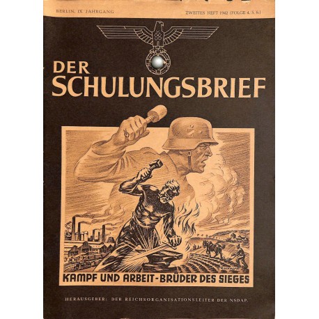 6550	 DER SCHULUNGSBRIEF	 No. 	4/5/6	-1942	-	9th year	Kampf und Arbeit - Brüder des Sieges			