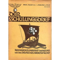 6559	 DER SCHULUNGSBRIEF	 No. 	6	-1934	-	1st year, August	1.August 1914, deutsche Revolution, Nordisches Rasseschicksal